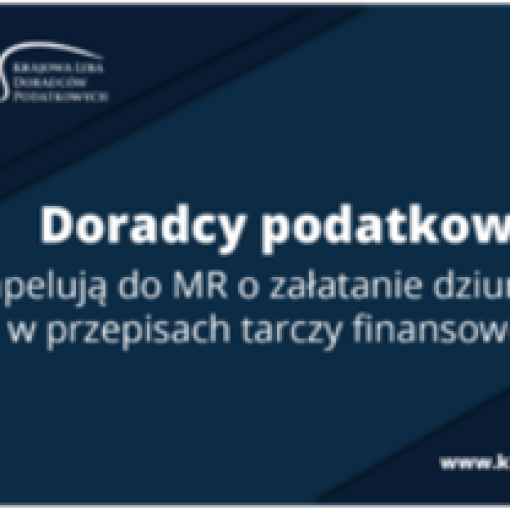 Doradcy podatkowi apelują o załatanie dziury w przepisach tarczy antykryzysowej