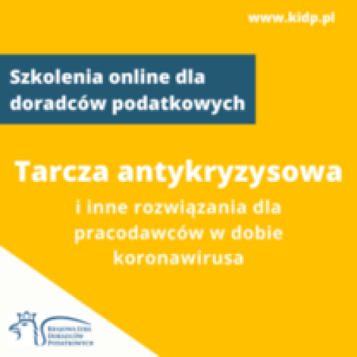 Prawo pracy i tarcza antykryzysowa - szkolenie e-learningowe dla doradców podatkowych